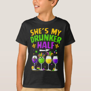 Drunker half for men women couple adults mardi T-Shirt