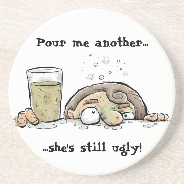 DrunkGuy__60259_zoom, Pour me another..., ...sh... Coaster (Front)