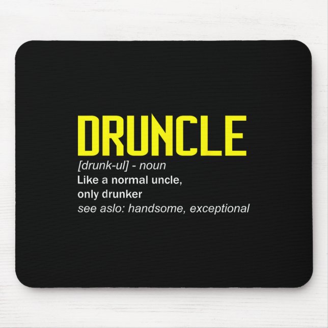 Drunkle Definition Worlds Best Uncle Ever Funny Dr Mouse Mat (Front)