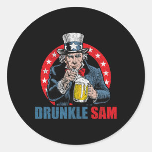 Drunkle Sam Funny 4th Of July Uncle Sam Usa Beer D Classic Round Sticker