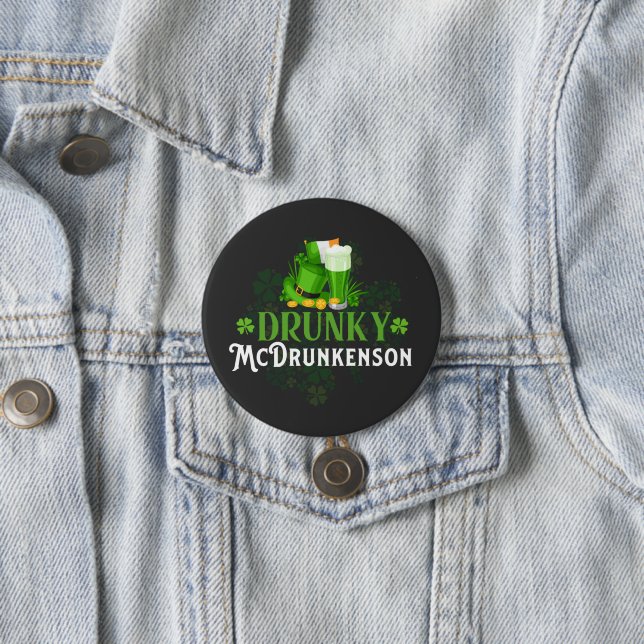 Drunky McDrunkerson St. Patrick's Day 7.5 Cm Round Badge (In Situ)