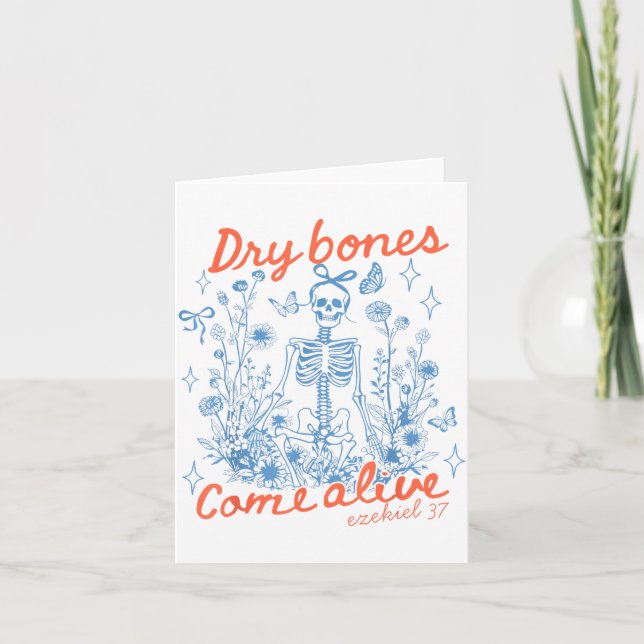 Dry Bones Come Alive Christian Funny Skeleton Hall Card (Front)