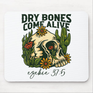 Dry Bones Come Alive Christian Skeleton Floral Eze Mouse Mat