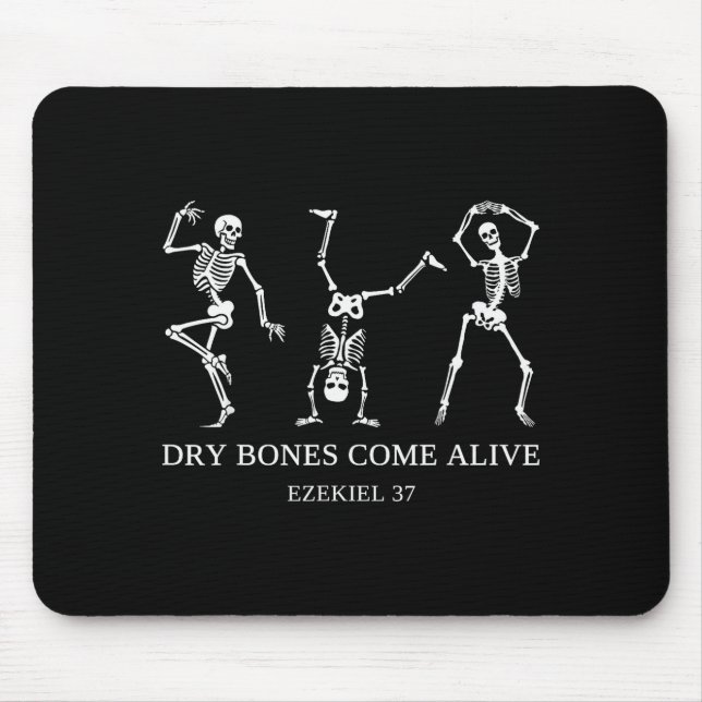 Dry Bones Come Alive Ezekiel 37 Funny Skeleton Hal Mouse Mat (Front)