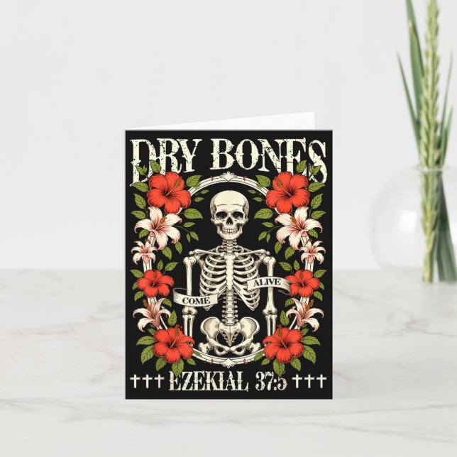 Dry Bones Come Alive Funny Skeleton Floral Christi Card (Front)