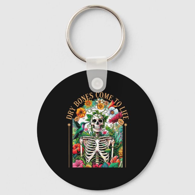 Dry Bones Come Alive Funny Skeleton Floral Christi Key Ring (Front)