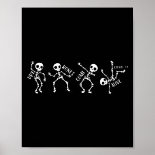 Dry Bones Come Alive Relaxed Funny Skeleton Dancin Poster