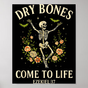 Dry Bones Come To Life Dancing Floral Skeleton _1 Poster