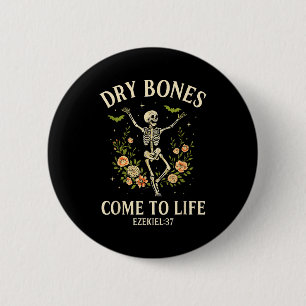 Dry Bones Come To Life Dancing Floral Skeleton 6 Cm Round Badge