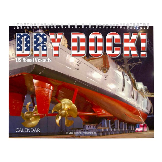 DRY DOCK! – US Naval Vessels Calendar (Cover)