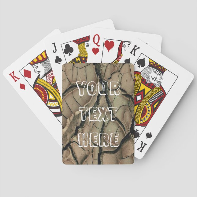 DRY EARTH + your text Playing Cards (Back)