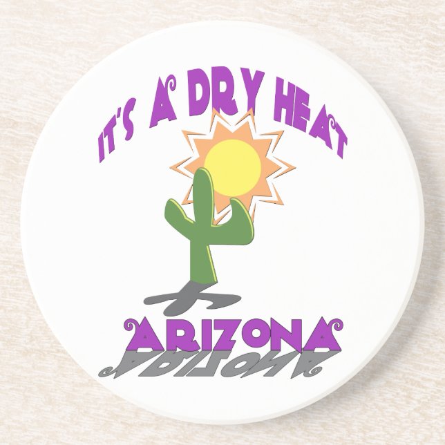 Dry Heat Arizona Coaster (Front)