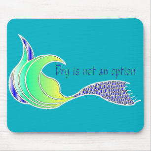 Dry Is Not An Option green/purple neon Mouse Mat