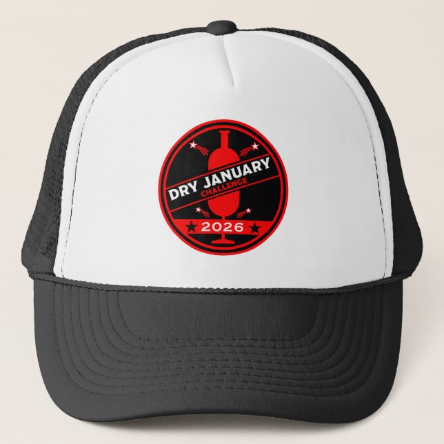 Dry January Challenge Encouragement Trucker Hat (Front)