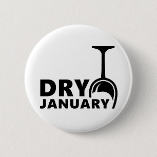Dry january, één maand geen alcohol te drinken 6 cm round badge