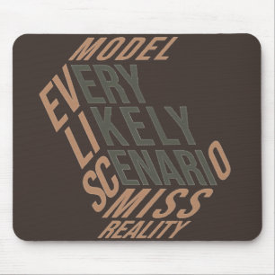 Dry Motivation   Modelled Reality   Hunter's Lodge Mouse Mat