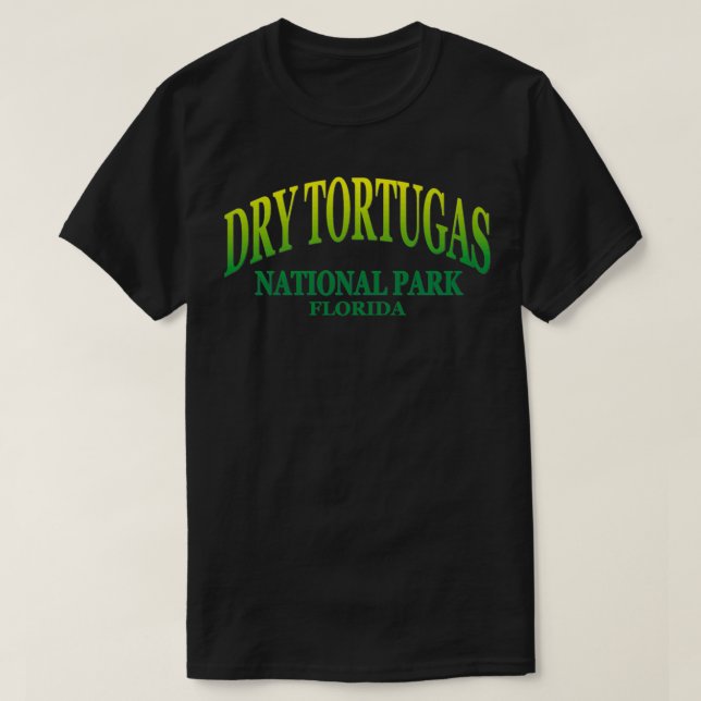 Dry Tortugas National Park Florida T-Shirt (Design Front)