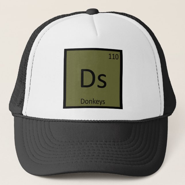 Ds - Donkeys Chemistry Periodic Table Element Trucker Hat (Front)