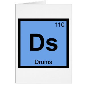 Ds - Drums Music Chemistry Periodic Table Symbol
