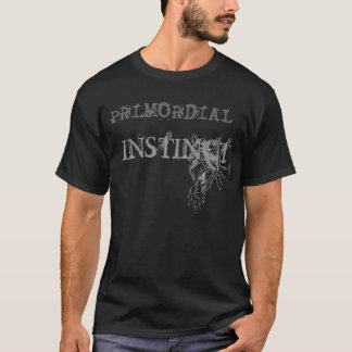 DSC00586, PRIMORDIAL, INSTINCT T-Shirt