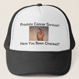 DSCF0084, Prostate Cancer Survivor!, Have You B... Trucker Hat