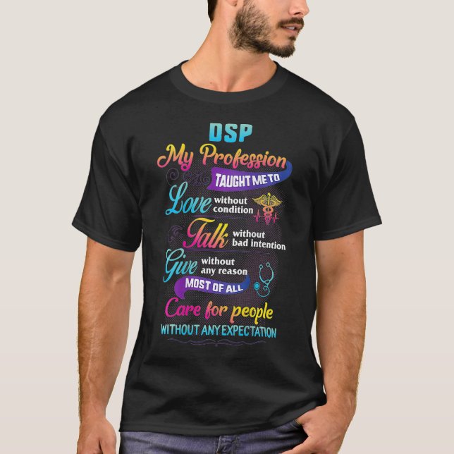 DSP Care For People Without Expectation Nurse T-Shirt (Front)