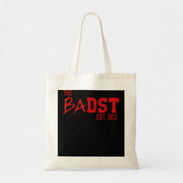 DST The BaDST Est 1913 Soror Delta  Tote Bag (Front)