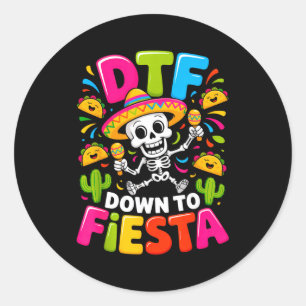 Dtf down to fiesta funny skull mexican kid for classic round sticker