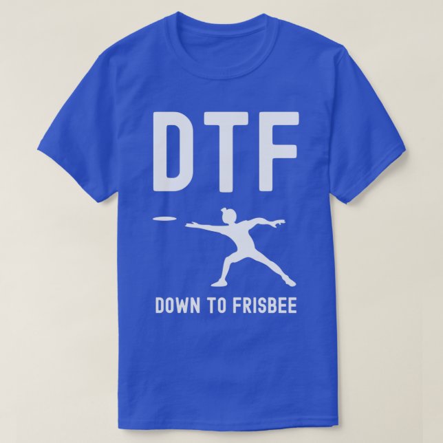 DTF Down To Frisbee Classic TShirt (Design Front)