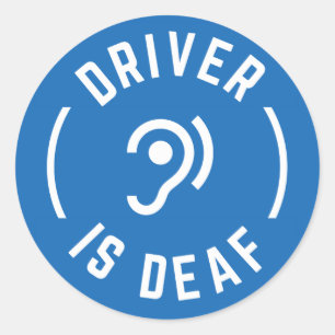 Dtiver is Deaf Classic Round Sticker
