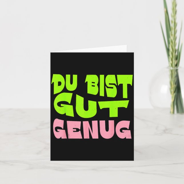Du Bist Gut Genug German Meme Quote Card (Front)