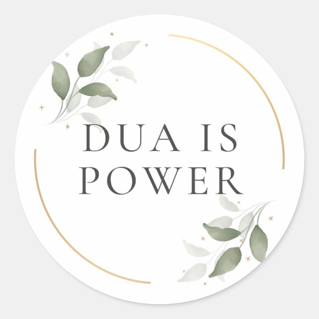 Dua is Power Classic Round Sticker (Front)