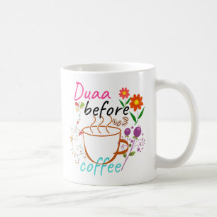 Duaa Before Coffee Mug