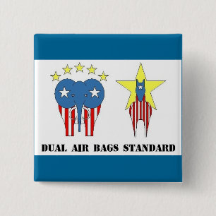 DUAL AIR BAGS STANDARD POLITICAL BUTTON REPUBLICAN