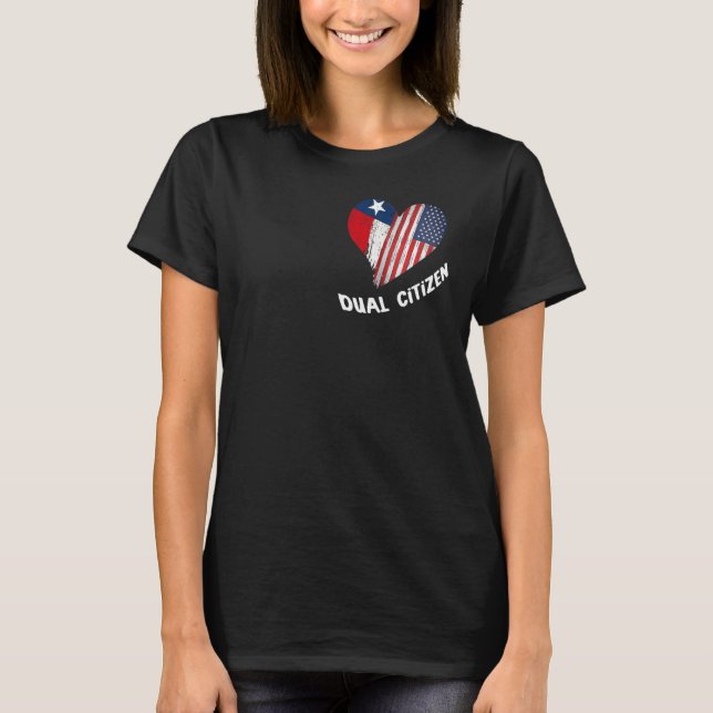Dual Citizen Texas Texan Love Independence T-Shirt (Front)