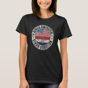 Dual Citizenship American Croatian Croatia Usa Fla T-Shirt