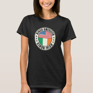 Dual Citizenship American Irish Ireland Usa Flag T-Shirt