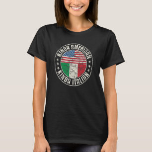Dual Citizenship American Italian Italy Usa Flag I T-Shirt