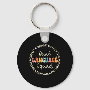 Dual Language Squad Appreciation Week Back to Scho Key Ring