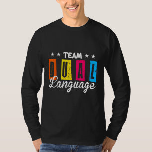 Dual Language Teachers Back To School Squad_2 T-Shirt