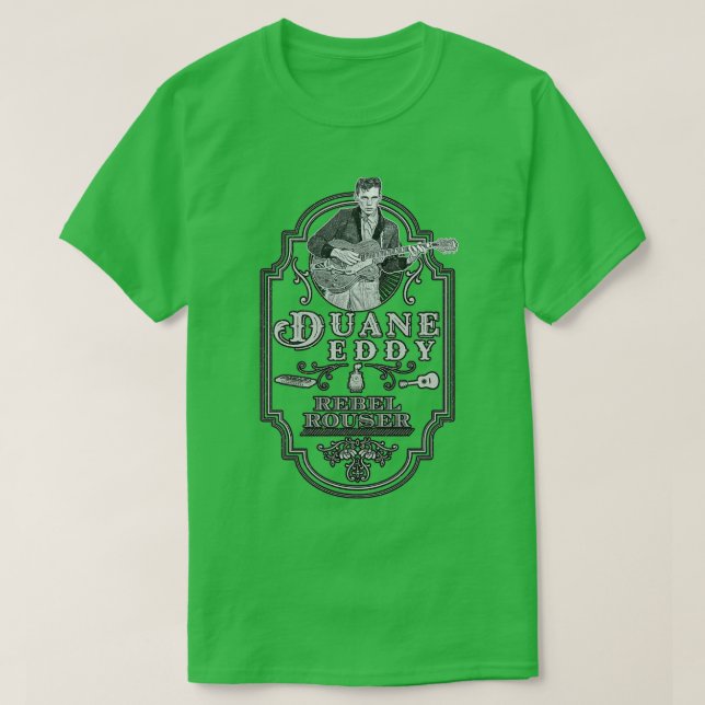 Duane Eddy Rebel Rouser Tribute T-Shirt (Design Front)