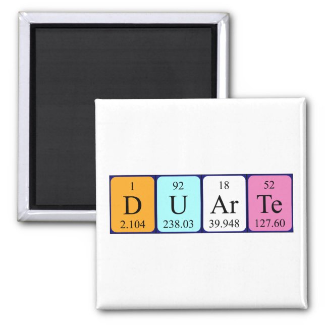 Duarte periodic table name magnet (Front)