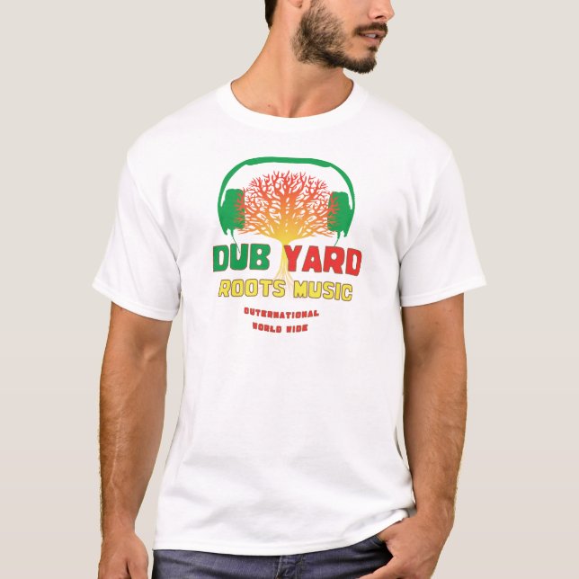 Dub Yard Roots Music T-Shirt (Front)