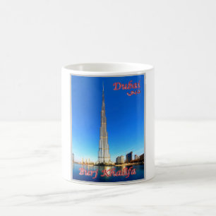 Dubai - Burj Khalifa - Coffee Mug
