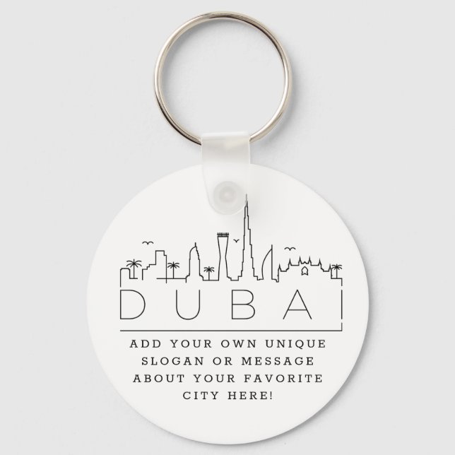 Dubai City Stylised Skyline Custom Slogan Keychain (Front)