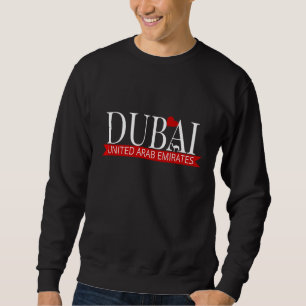 Dubai United Arab Emirates Uae  With Heart Camel Sweatshirt