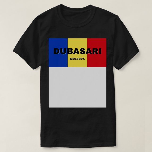 Dubasari City in Moldovan Flag Colours T-Shirt (Design Front)