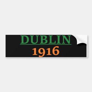 Dublin 1916 bumper sticker
