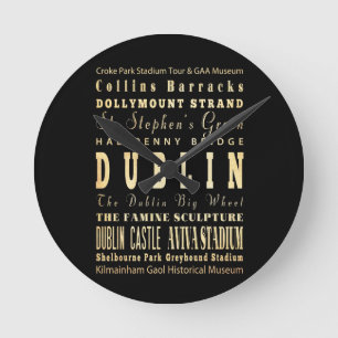 Dublin City of Ireland Typography Art Round Clock