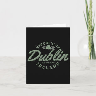 Dublin Ireland Clover Leaf Irish St. Patricks Day  Card